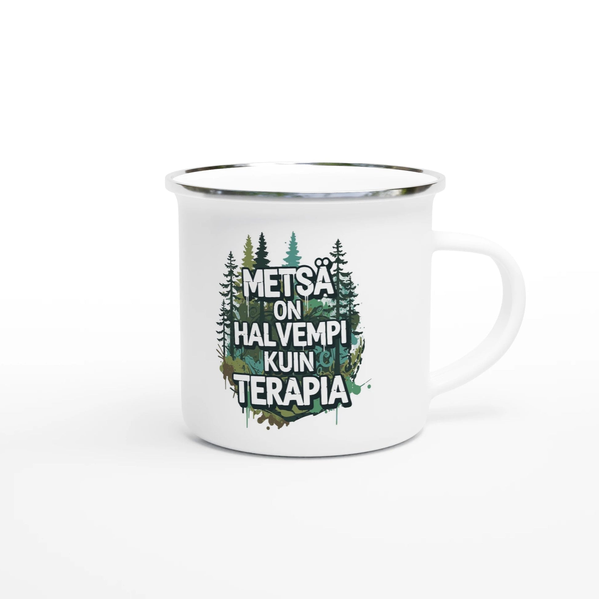 Metsä On Halvempi Kuin Terapia - Emalimuki 3,5dl - Mun Paita