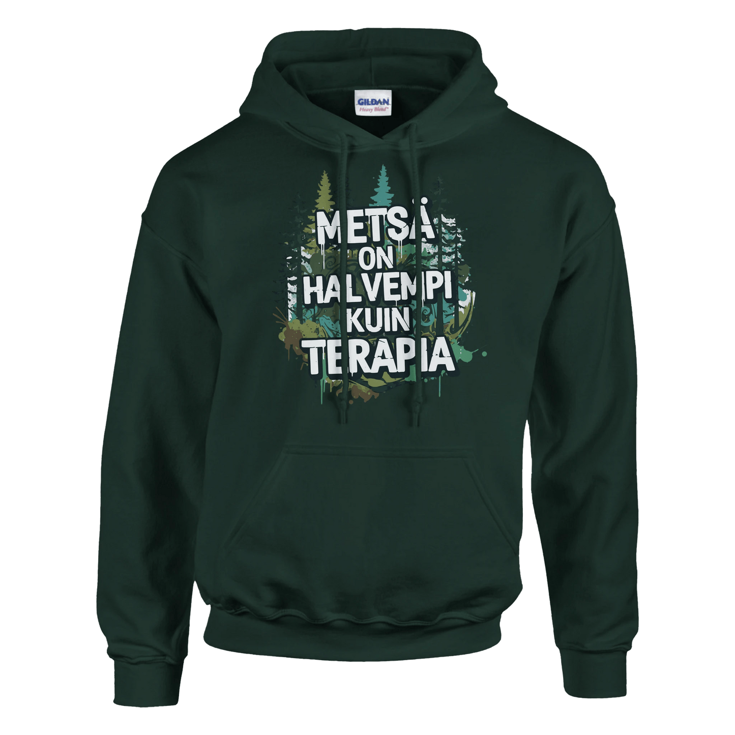 Metsä On Halvempi Kuin Terapia - Huppari - Mun Paita