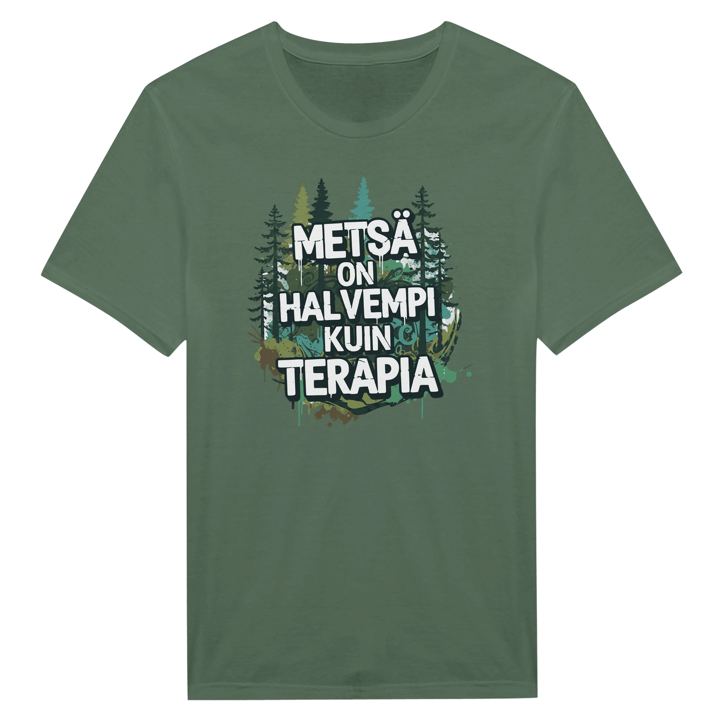 Metsä On Halvempi Kuin Terapia - Miesten T - paita - Mun Paita