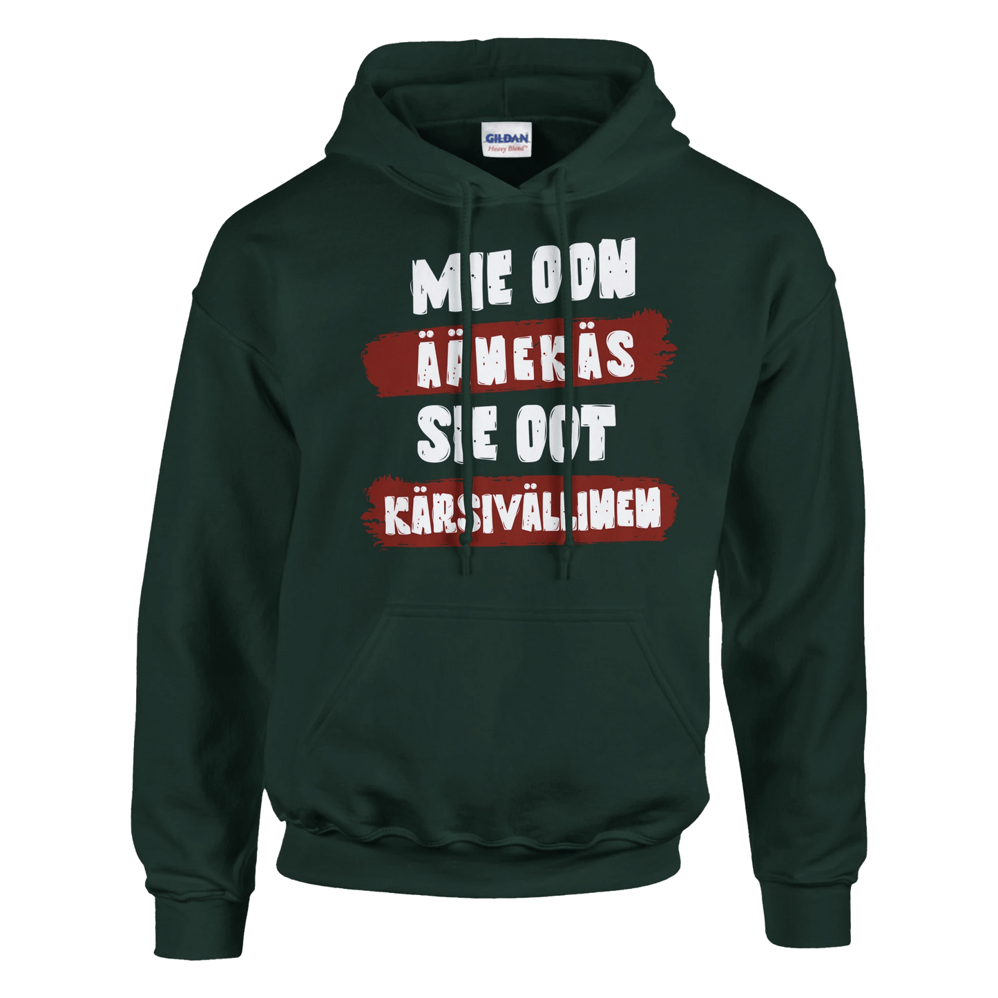 Mie Oon Äänekäs - Sie Oot Kärsivällinen - Huppari - Mun Paita