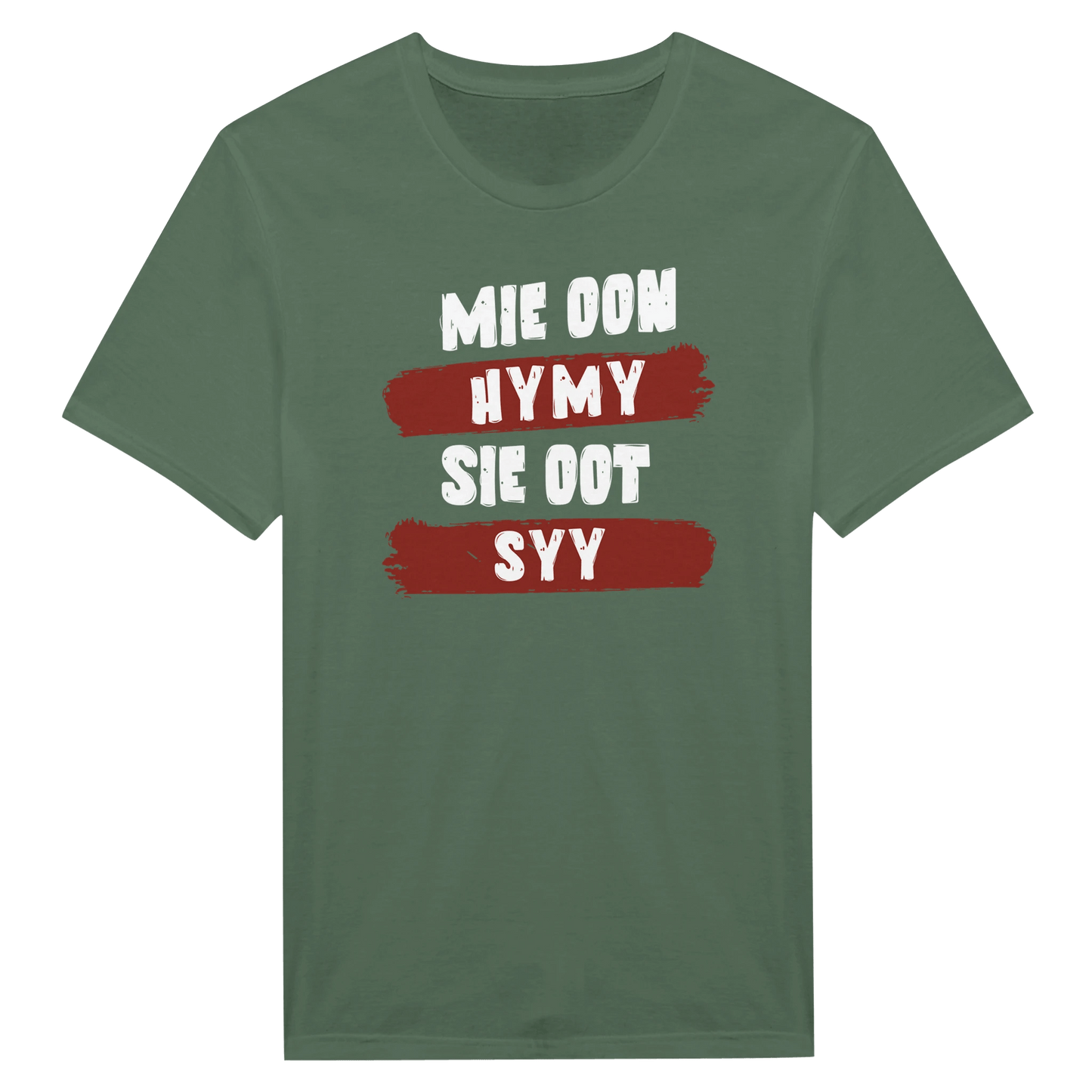 Mie Oon Hymy - Sie Oot Syy - Miesten T - paita - Mun Paita