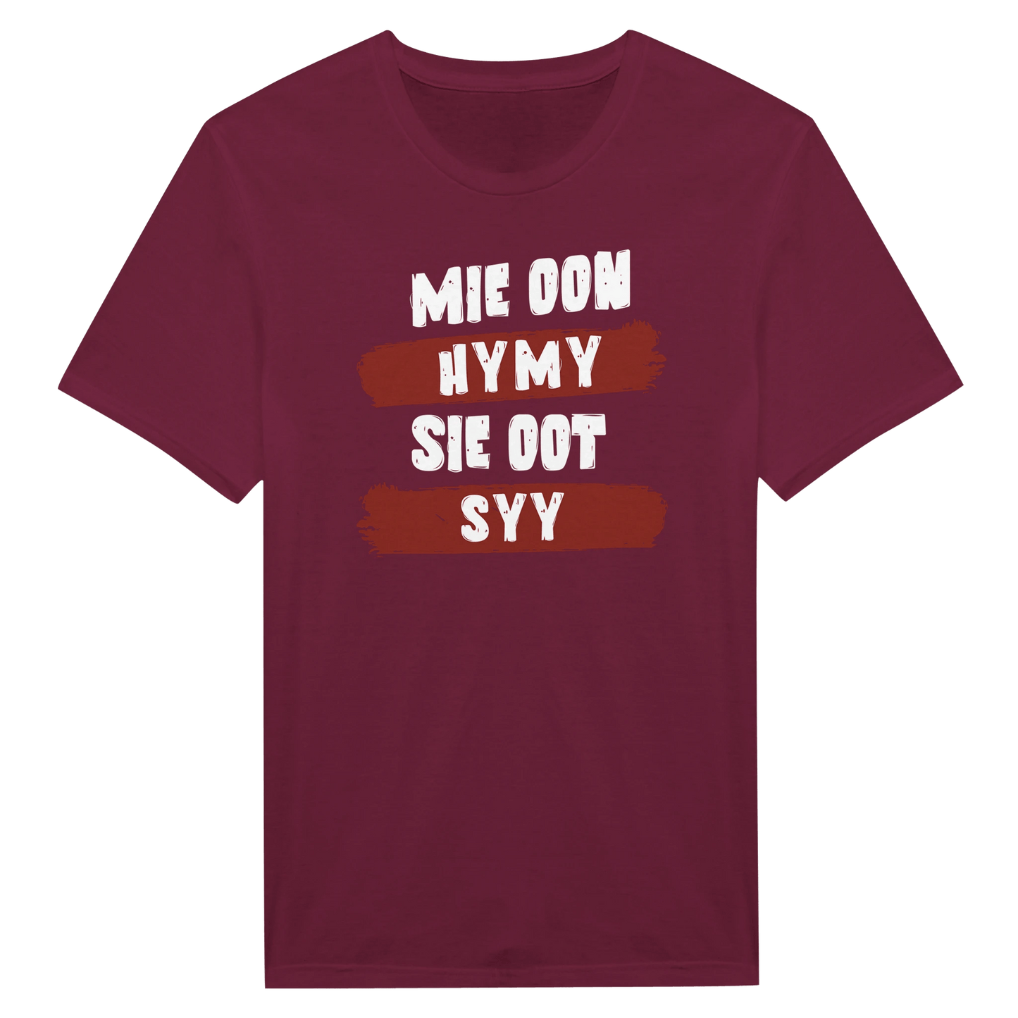 Mie Oon Hymy - Sie Oot Syy - Miesten T - paita - Mun Paita
