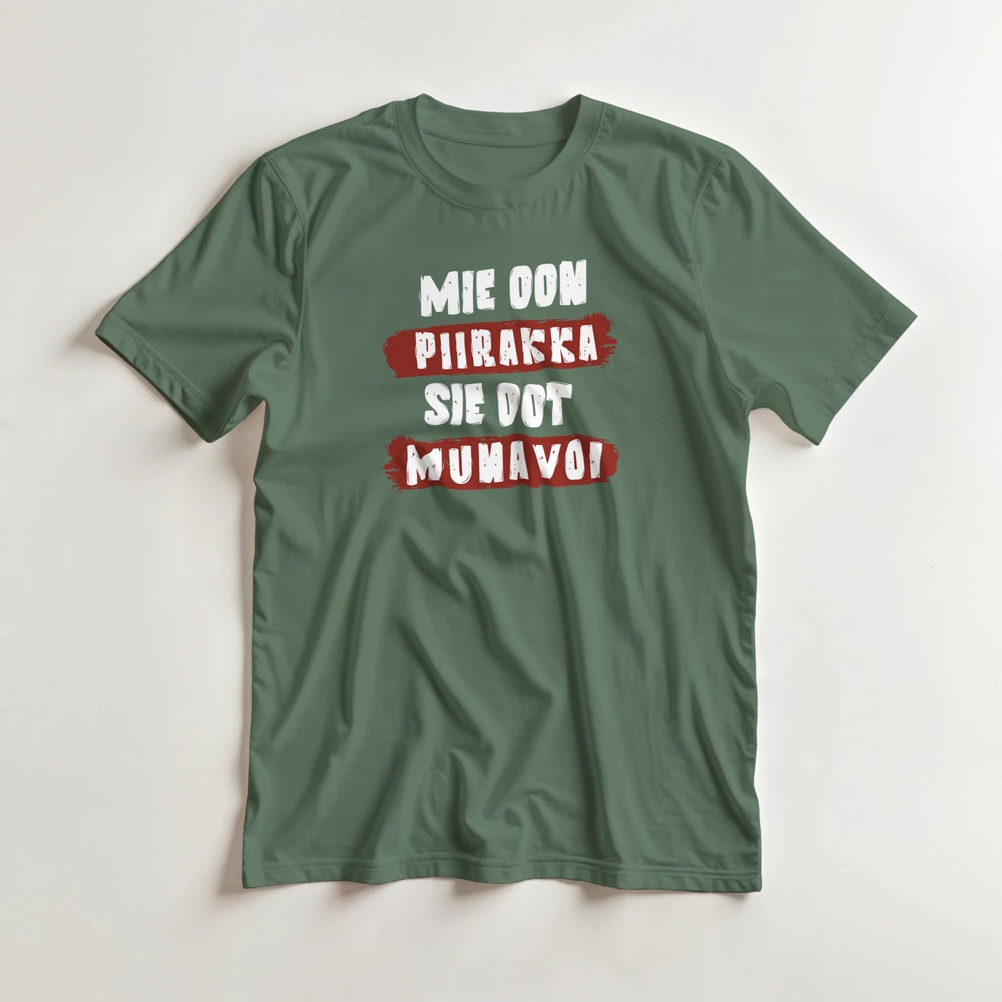 Mie Oon Piirakka - Sie Oot Munavoi - 3XL - 5XL T - paita - Mun Paita