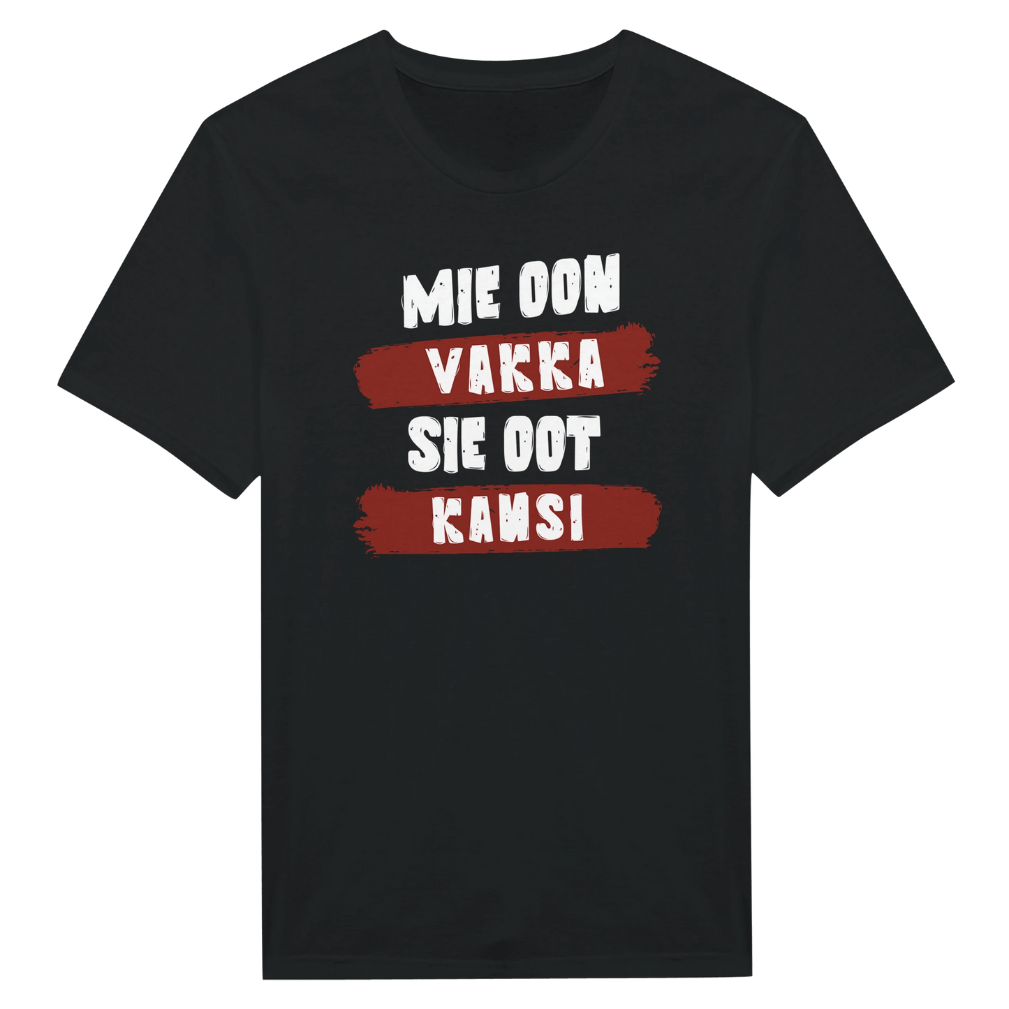 Mie Oon Vakka - Sie Oot Kansi - Miesten T - paita - Mun Paita