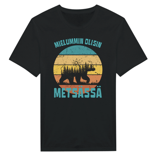 Mielummin Olisin Metsässä Karhu - Miesten T - paita - Mun Paita