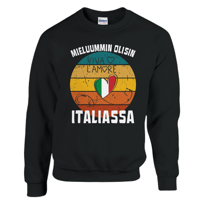 Mieluummin Olisin Italiassa - Collegepaita - Mun Paita