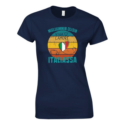 Mieluummin Olisin Italiassa - Naisten T - paita - Mun Paita