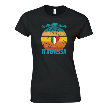 Mieluummin Olisin Italiassa - Naisten T - paita - Mun Paita