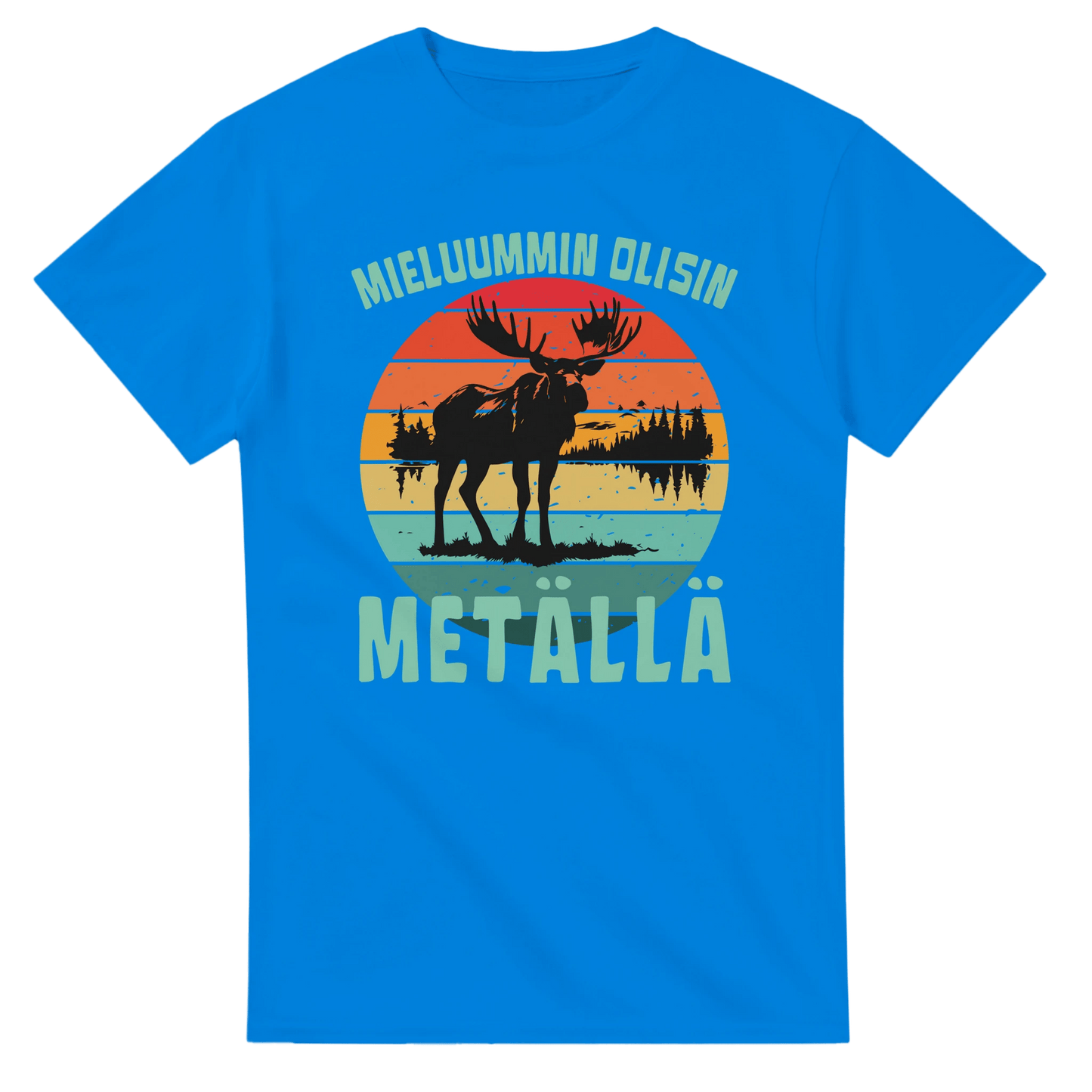 Mieluummin Olisin Metällä - 3XL - 5XL - Mun Paita
