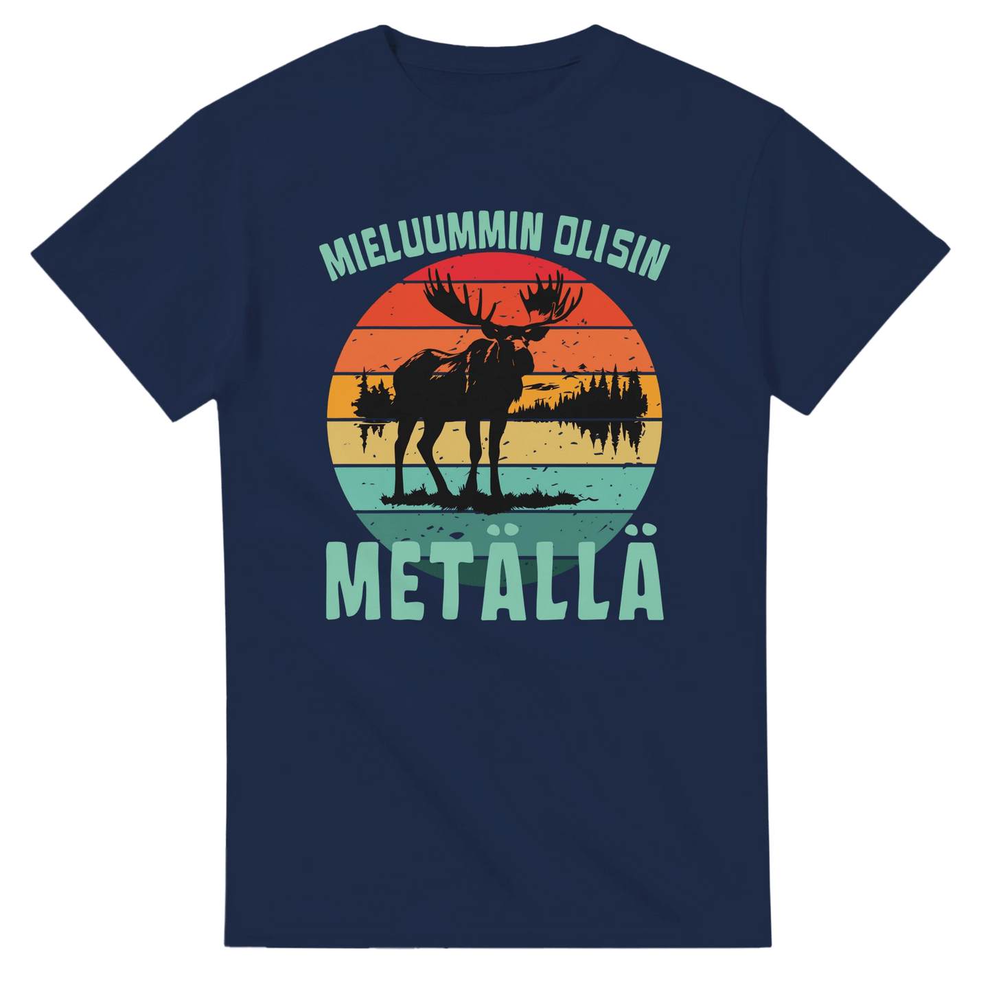 Mieluummin Olisin Metällä - 3XL - 5XL - Mun Paita