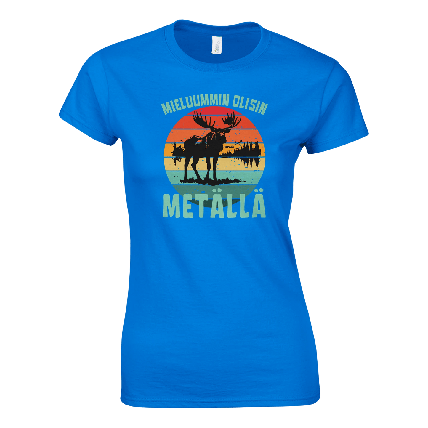 Mieluummin Olisin Metällä - Naisten T - paita - Mun Paita