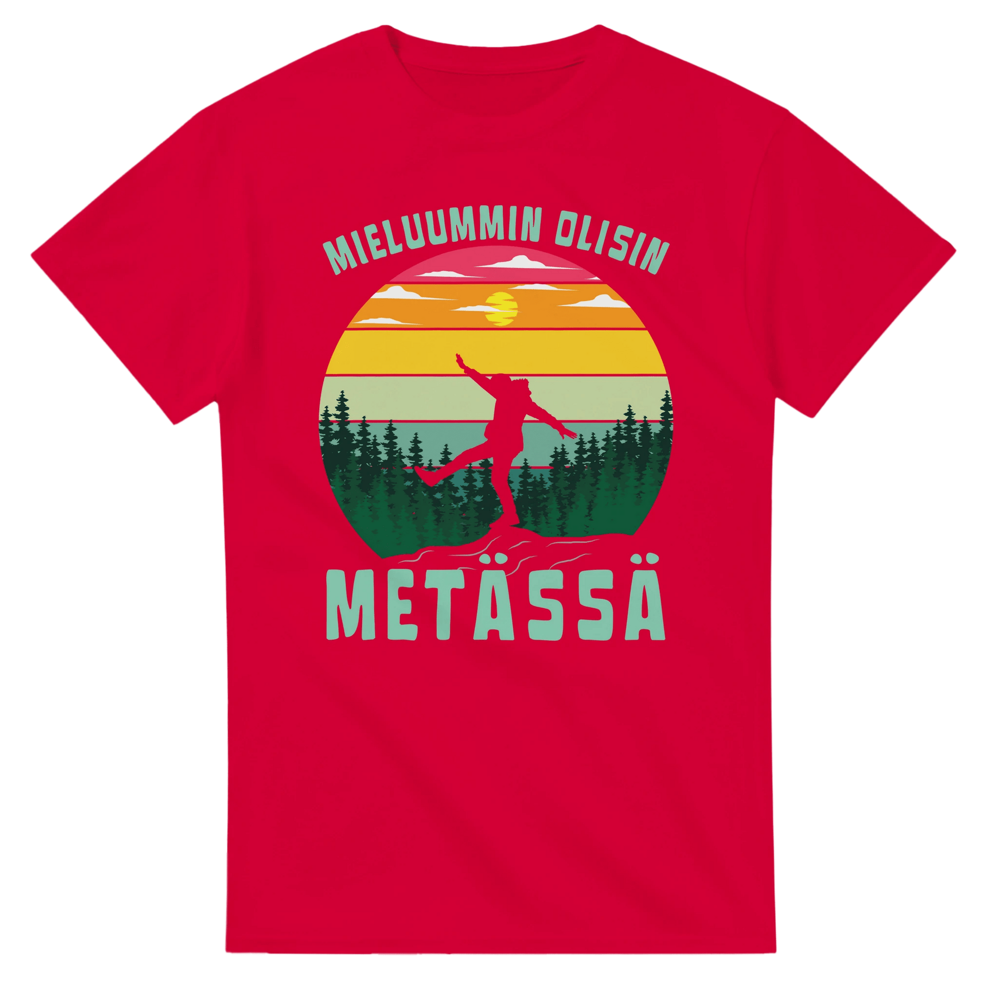 Mieluummin Olisin Metässä - 3XL - 5XL T - paita T - paita - Mun Paita