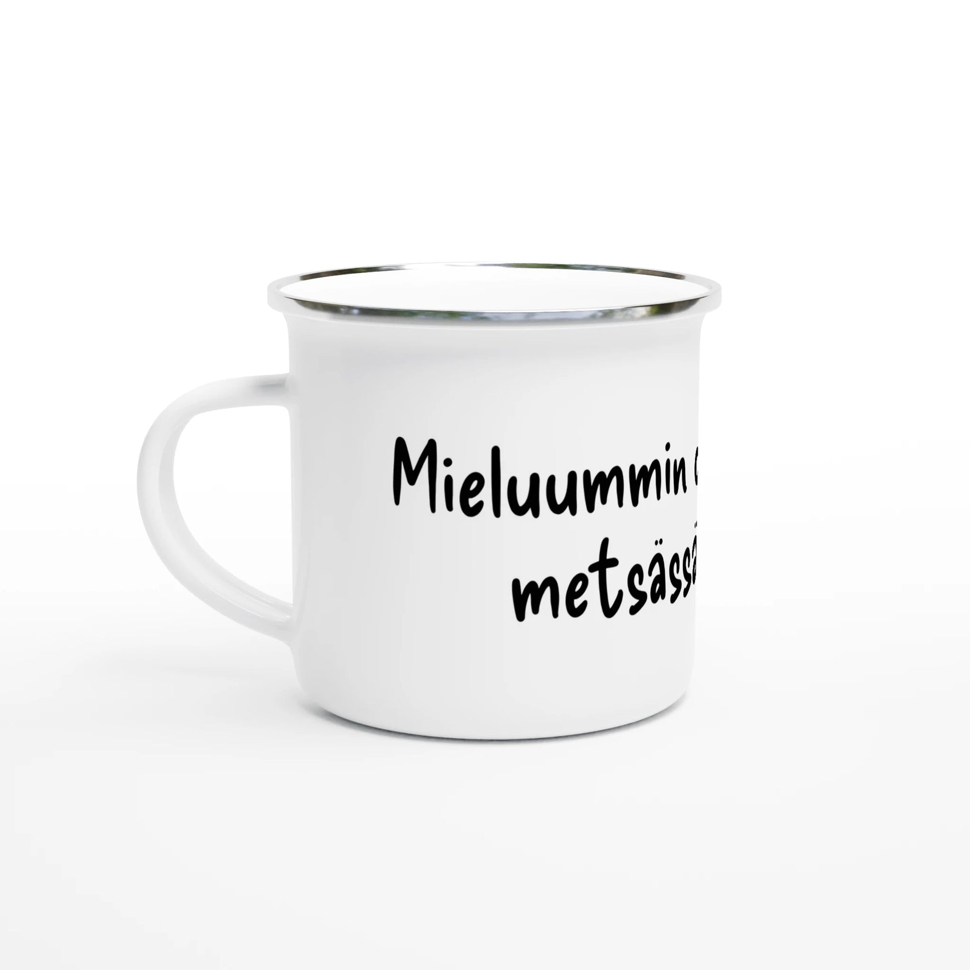 Mieluummin Olisin Metsässä - Emalimuki 3,5dl - Mun Paita