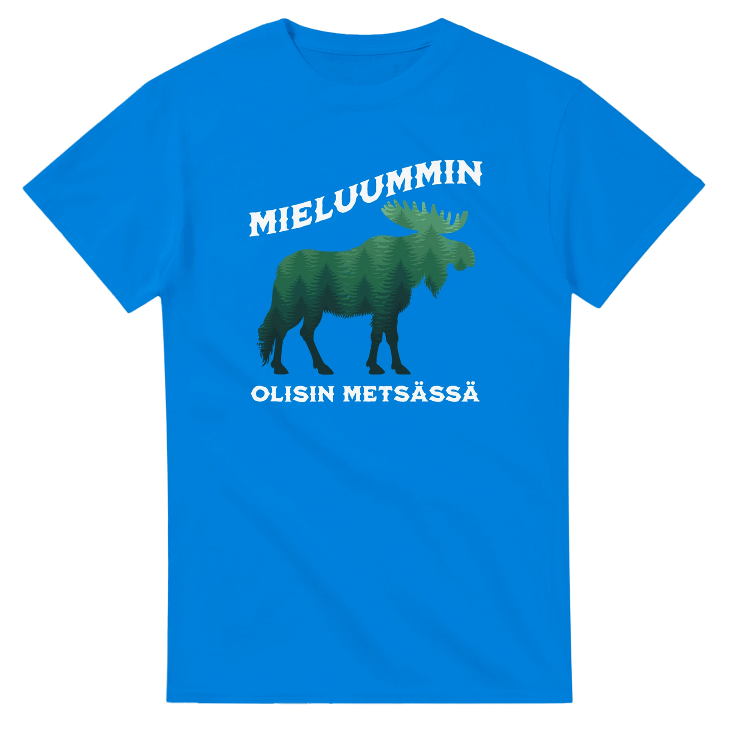 Mieluummin Olisin Metsässä Hirvi v.2 - 3XL - 5XL T - paita - Mun Paita