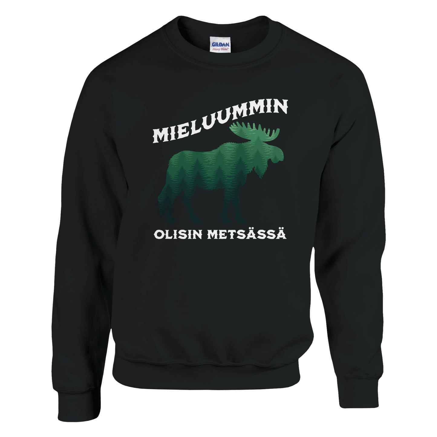 Mieluummin Olisin Metsässä Hirvi v.2 - Collegepaita - Mun Paita