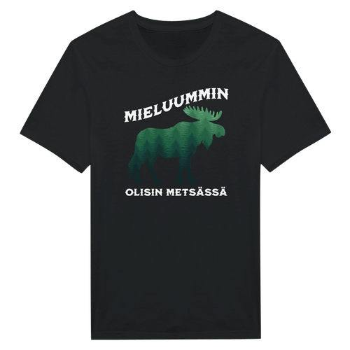 Mieluummin Olisin Metsässä Hirvi v.2 - Miesten T - paita - Mun Paita
