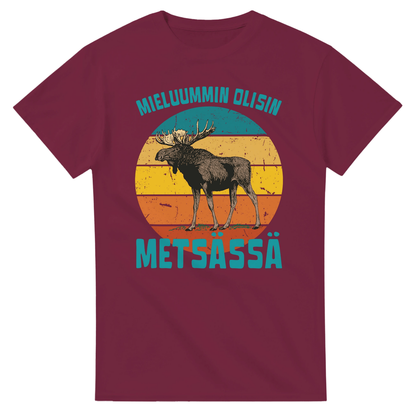 Mieluummin Olisin Metsässä Hirvi v.3 - 3XL - 5XL T - paita - Mun Paita