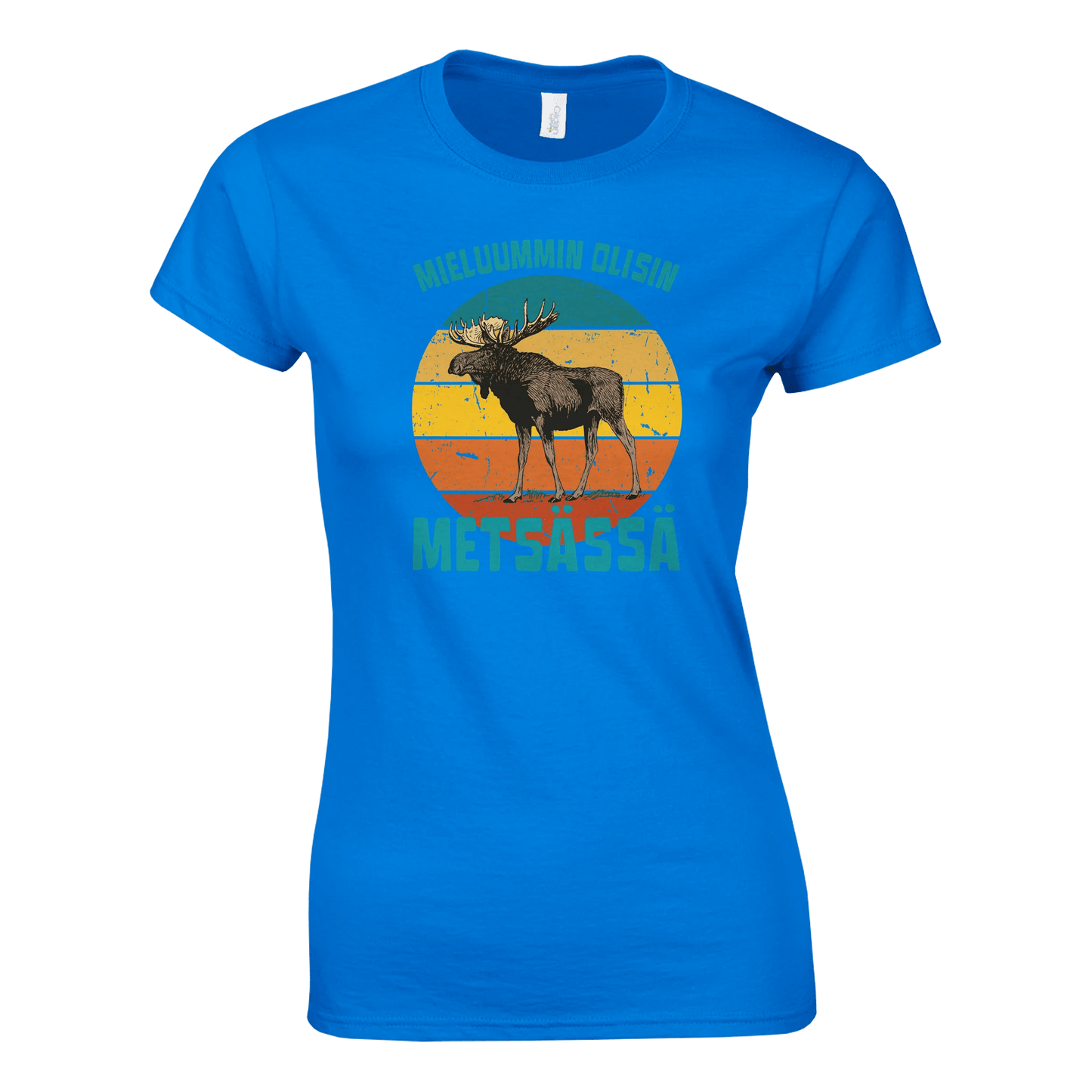 Mieluummin Olisin Metsässä Hirvi v.3 - Naisten T - paita - Mun Paita