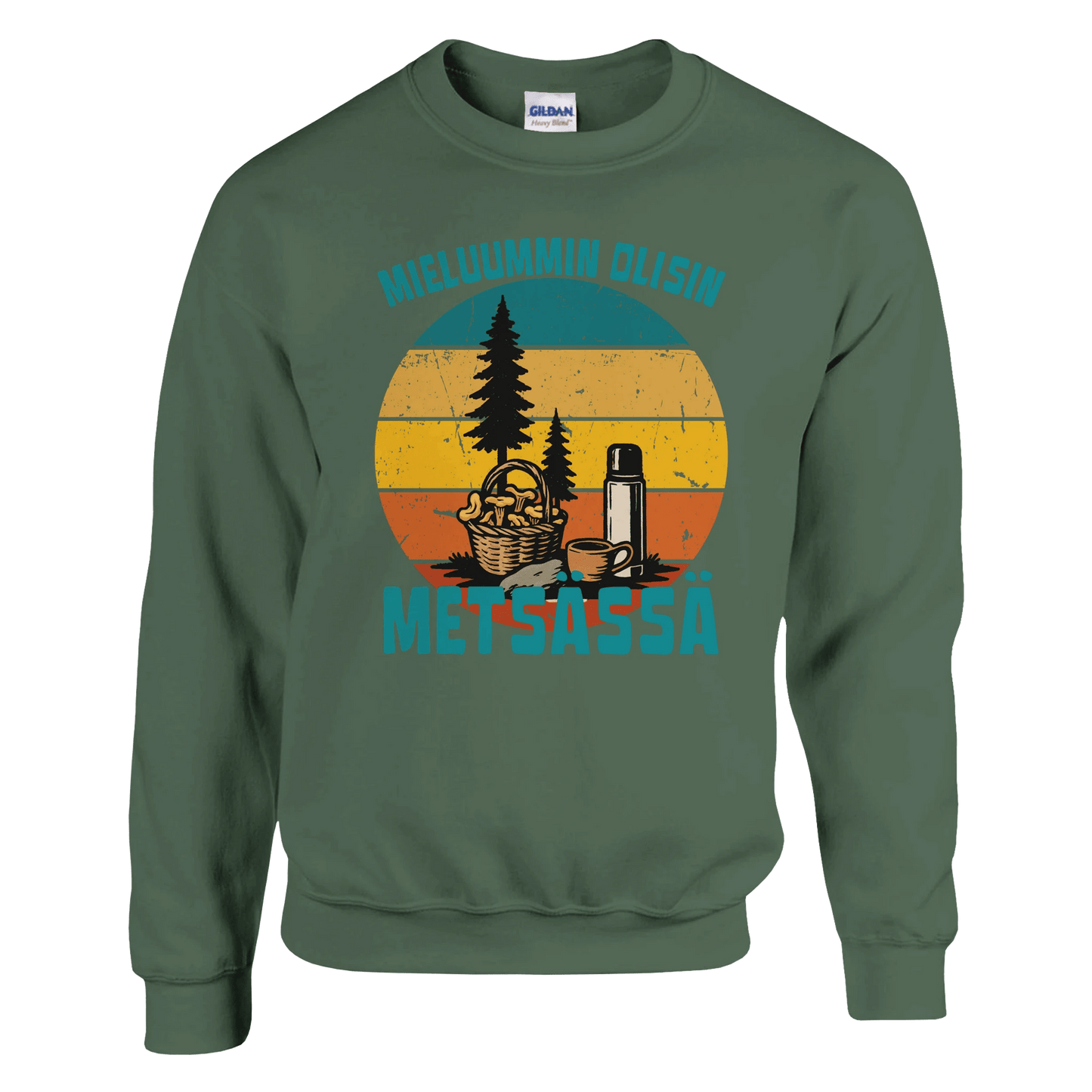 Mieluummin Olisin Metsässä Sienessä - Collegepaita - Mun Paita