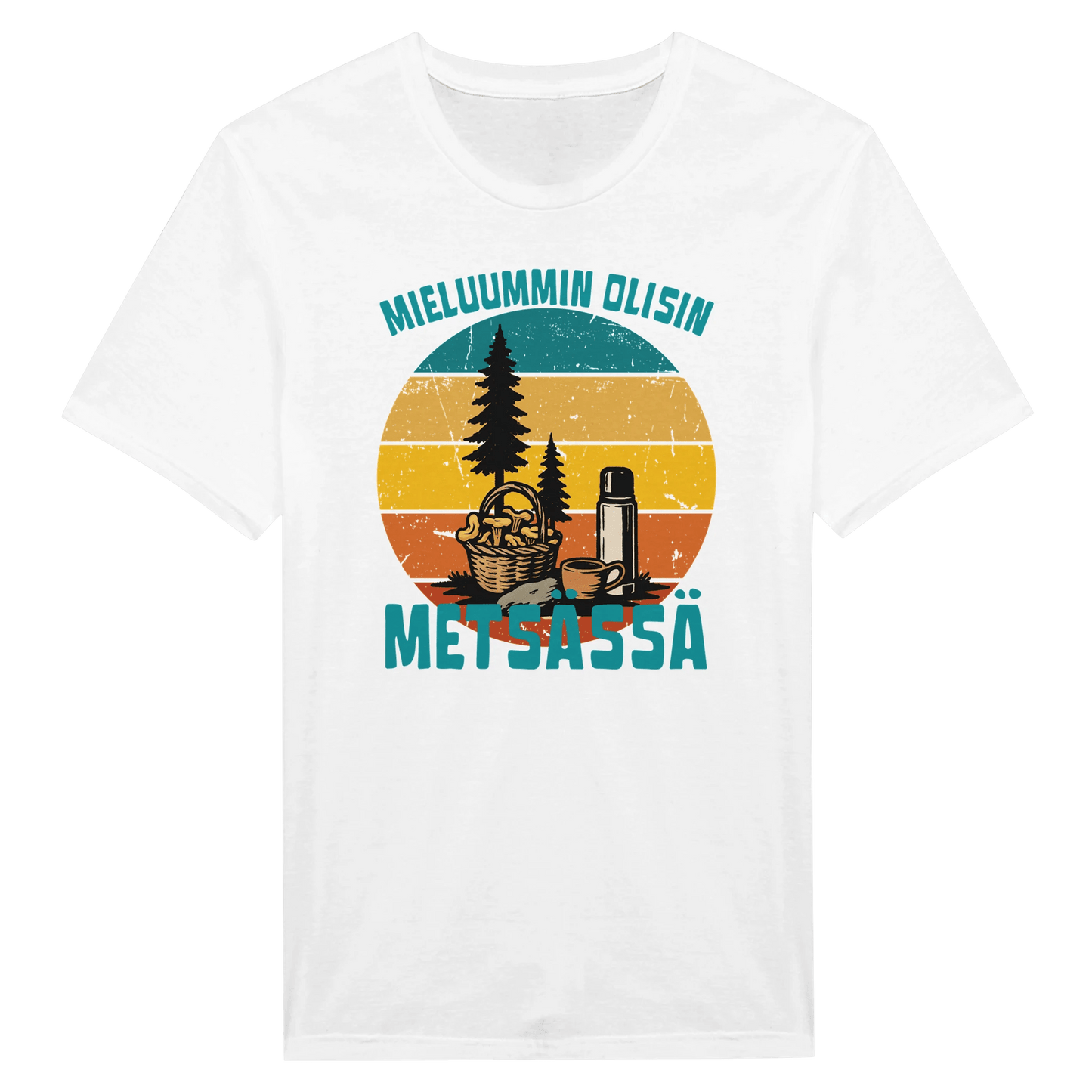 Mieluummin Olisin Metsässä Sienessä - Miesten T - paita - Mun Paita