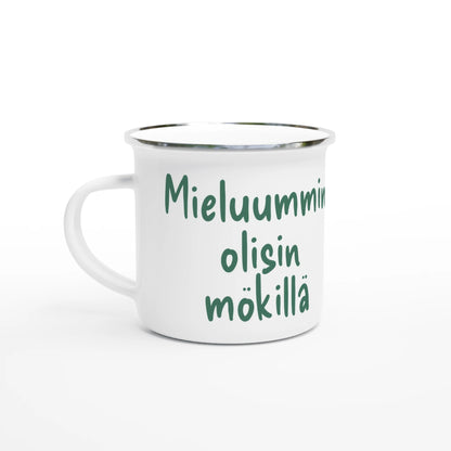 Mieluummin Olisin Mökillä - Emalimuki 3,5dl - Mun Paita