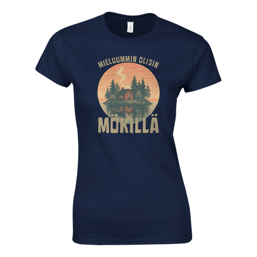 Mieluummin Olisin Mökillä Saaressa - Naisten T - paita - Mun Paita