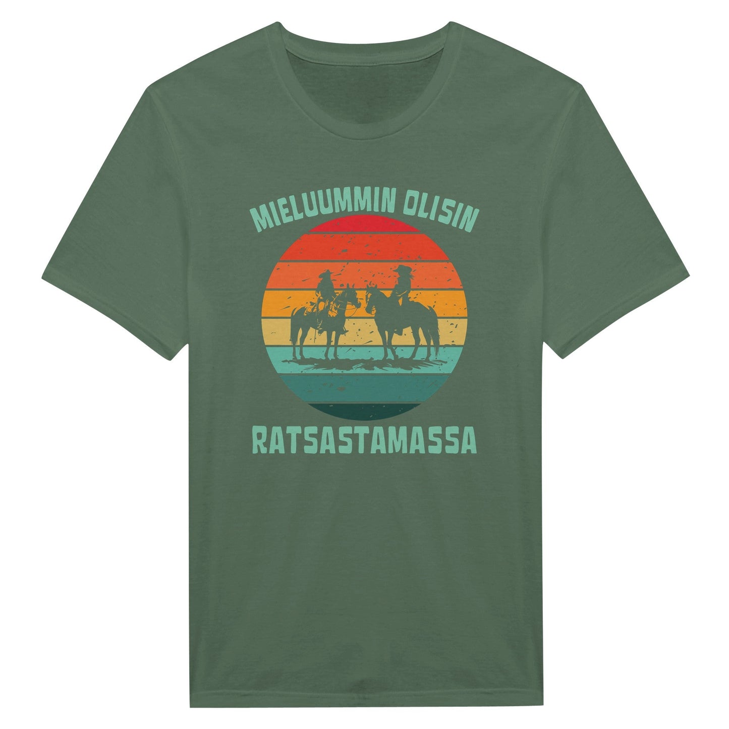 Mieluummin Olisin Ratsastamassa - Miesten T - paita - Mun Paita