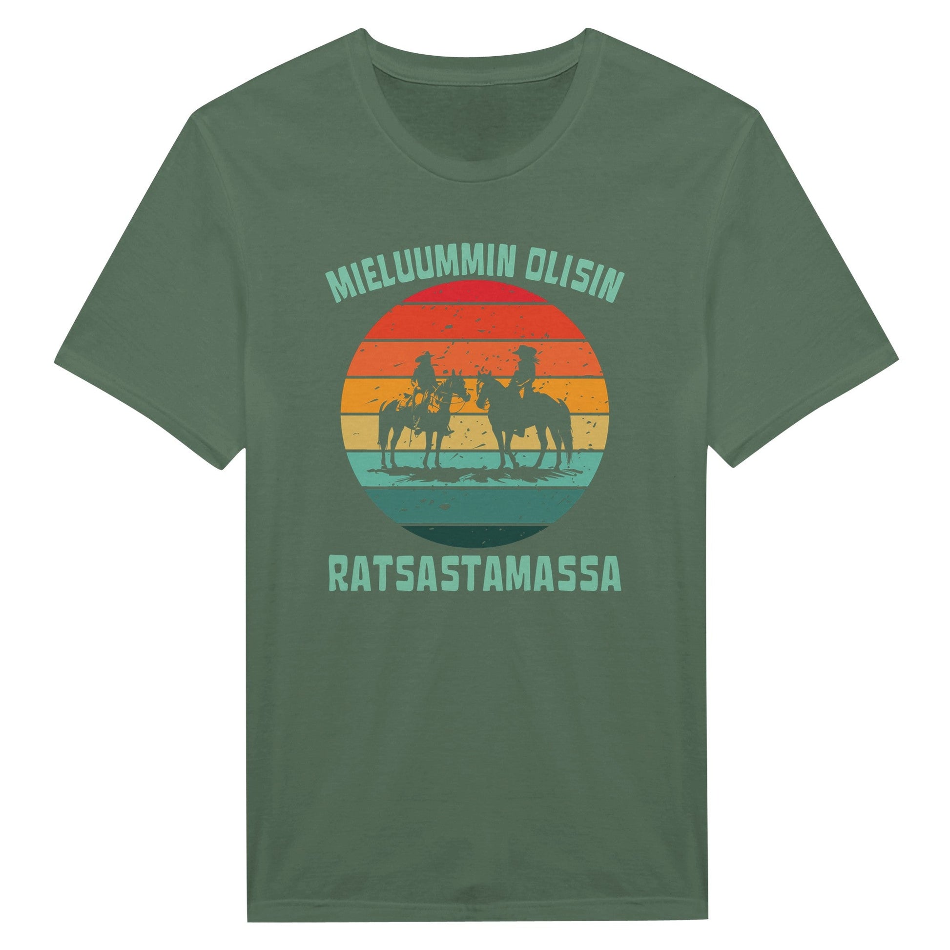 Mieluummin Olisin Ratsastamassa - Miesten T - paita - Mun Paita