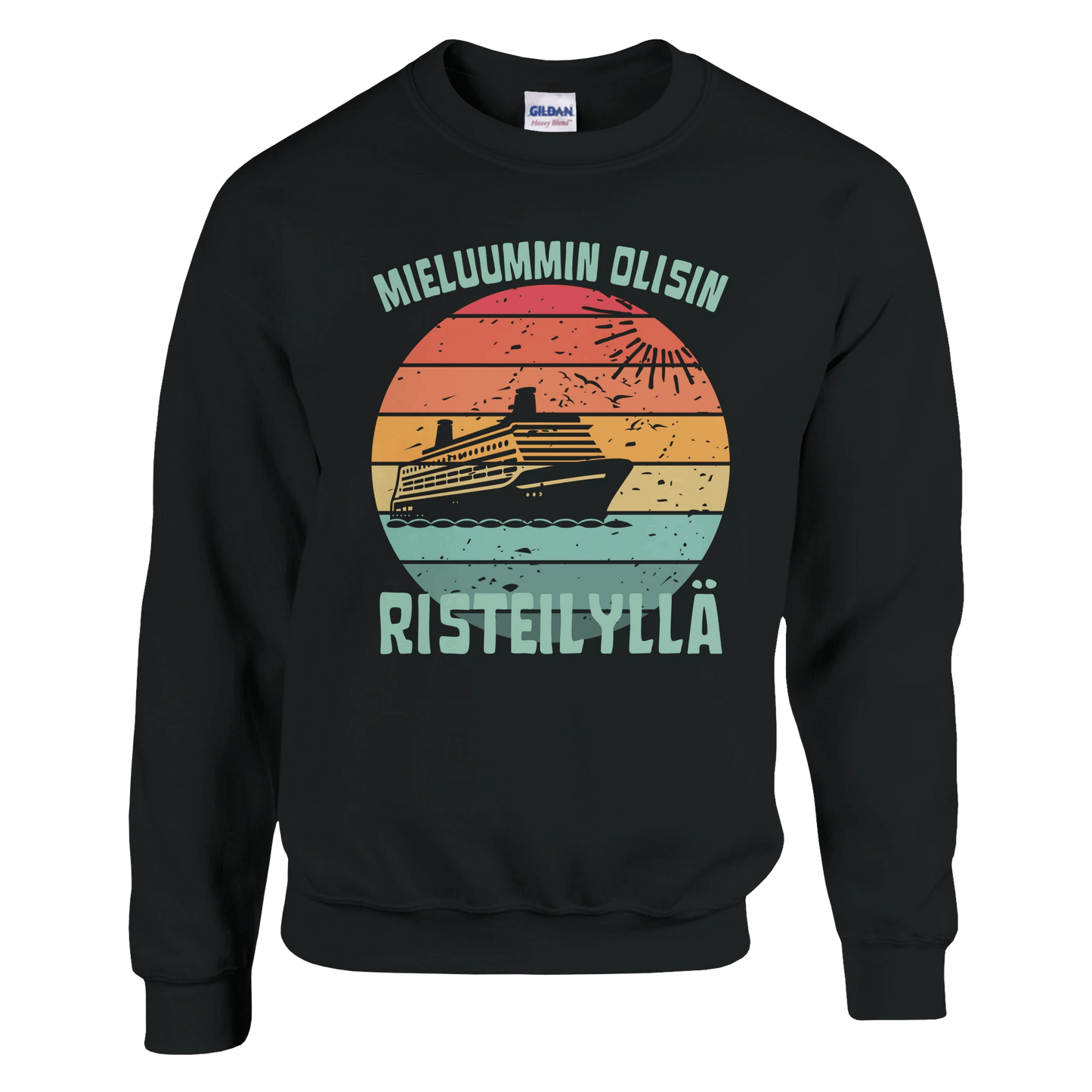 Mieluummin Olisin Risteilyllä - Collegepaita - Mun Paita