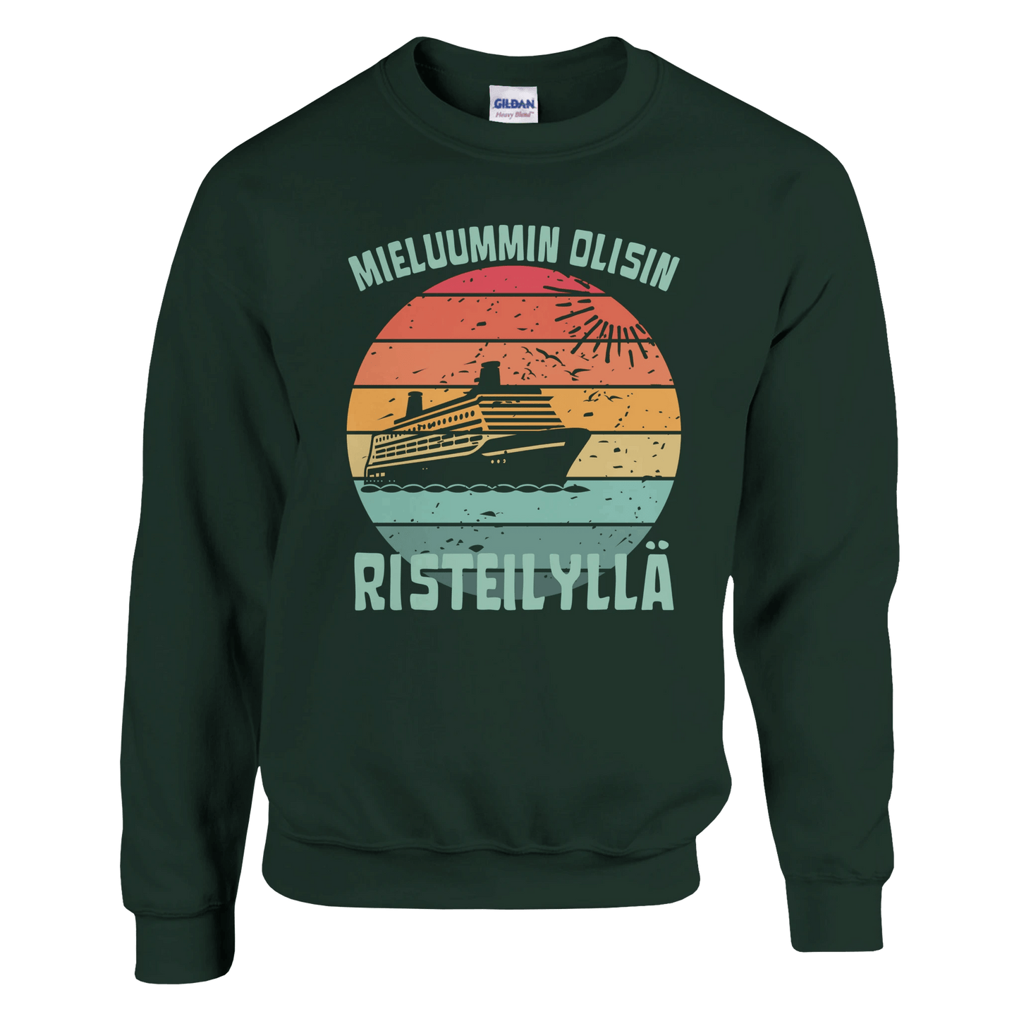 Mieluummin Olisin Risteilyllä - Collegepaita - Mun Paita