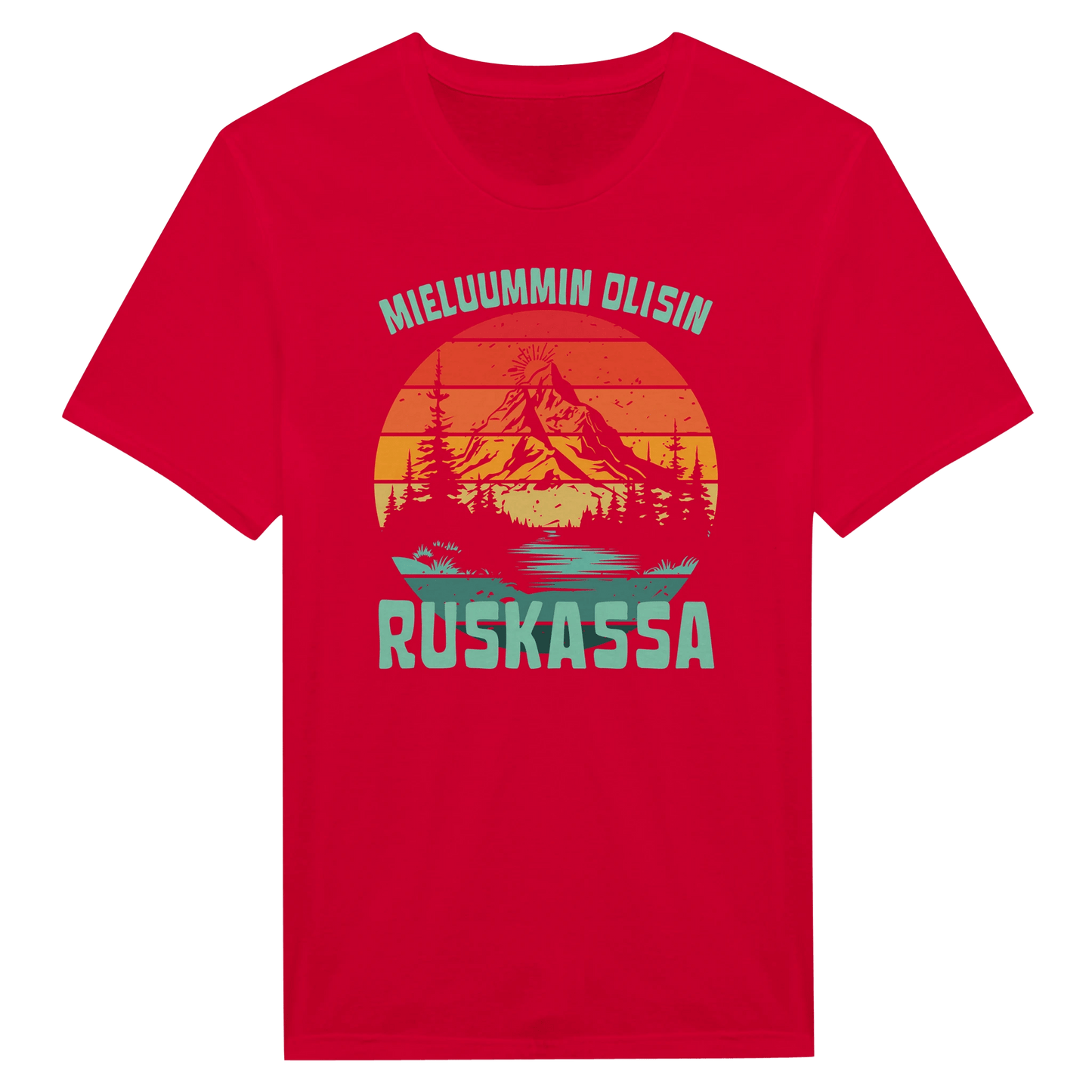 Mieluummin Olisin Ruskassa - Miesten T - paita - Mun Paita