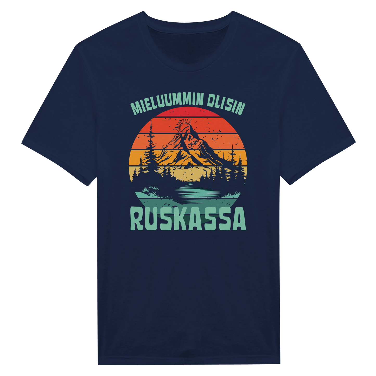 Mieluummin Olisin Ruskassa - Miesten T - paita - Mun Paita