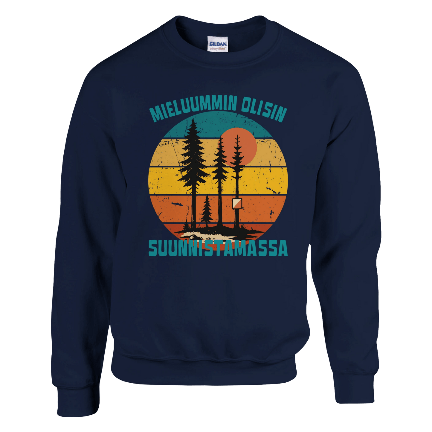 Mieluummin Olisin Suunnistamassa - Collegepaita - Mun Paita