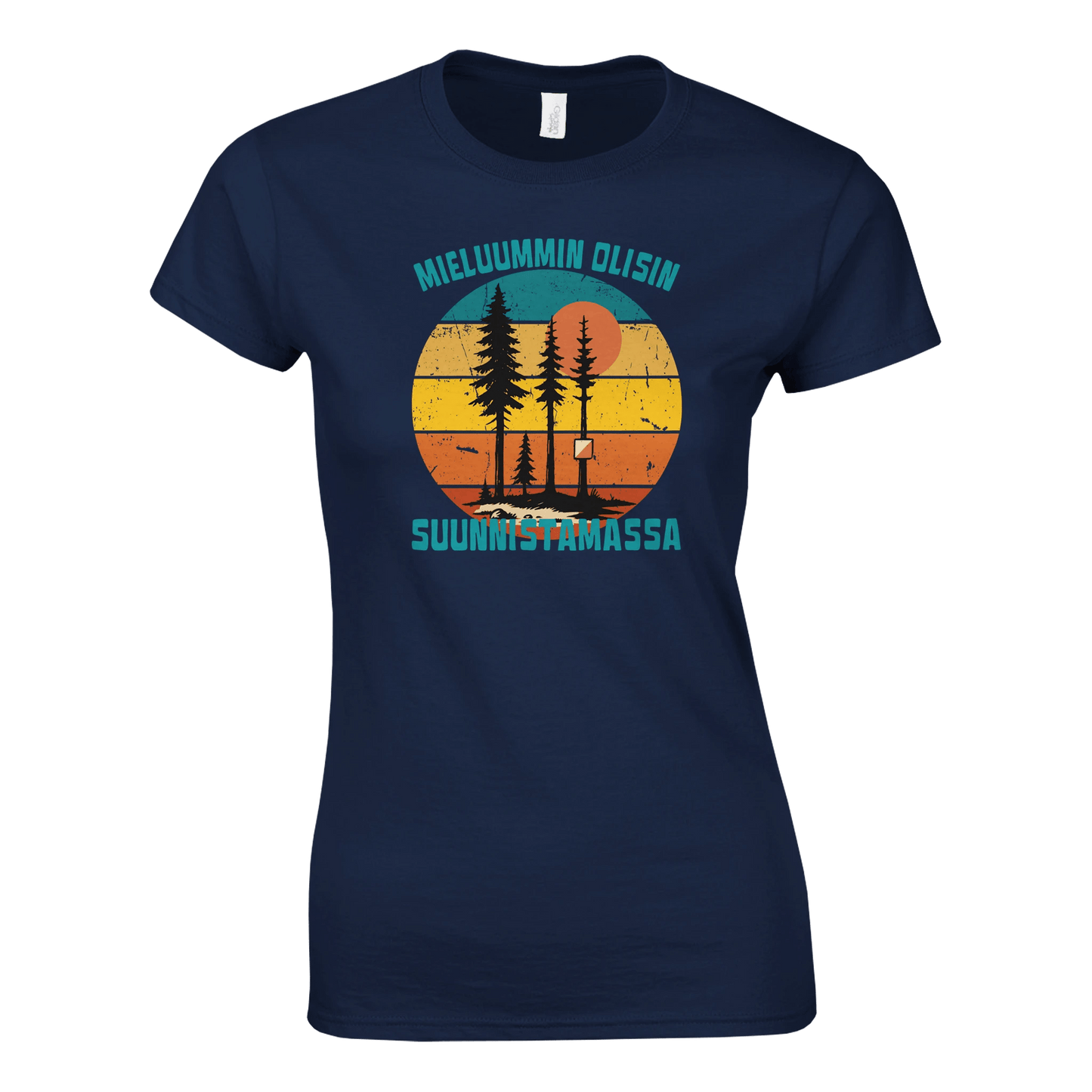 Mieluummin Olisin Suunnistamassa - Naisten T - paita - Mun Paita