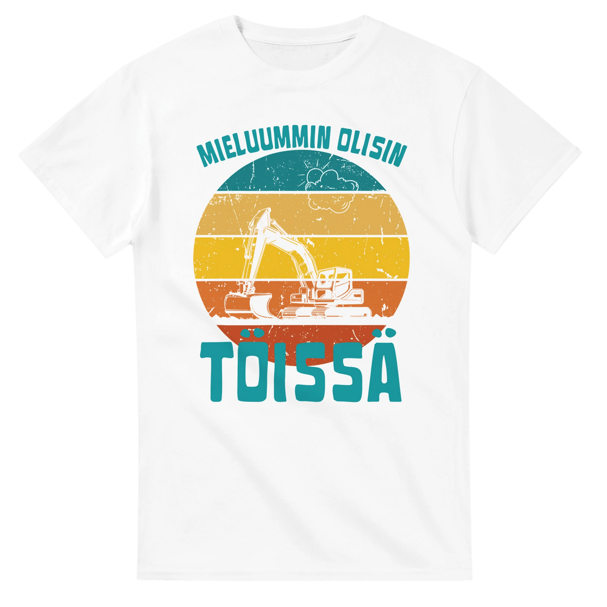 Mieluummin Olisin Töissä (Kaivinkone) - 3XL - 5XL - Mun Paita