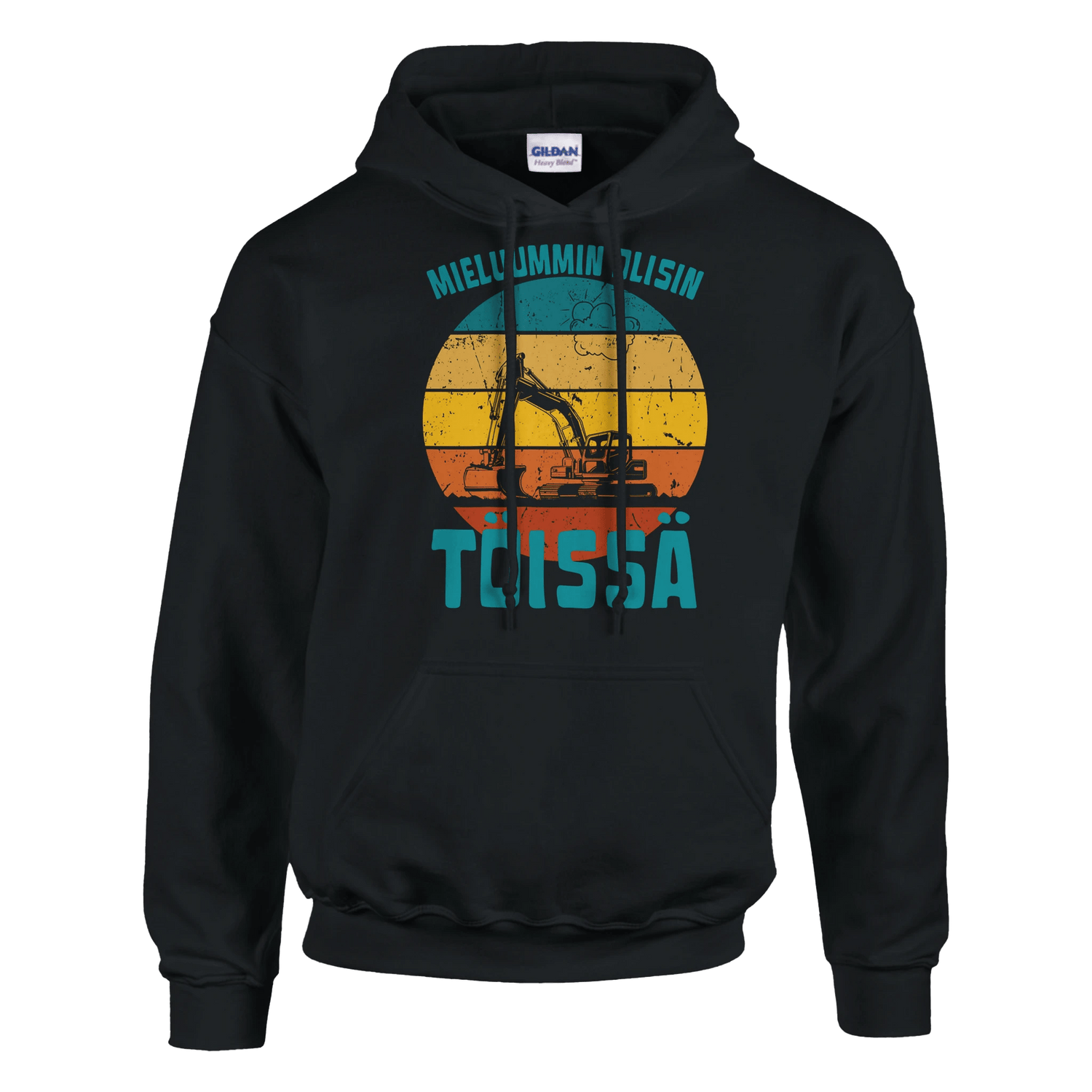 Mieluummin Olisin Töissä (Kaivinkone) - Huppari - Mun Paita