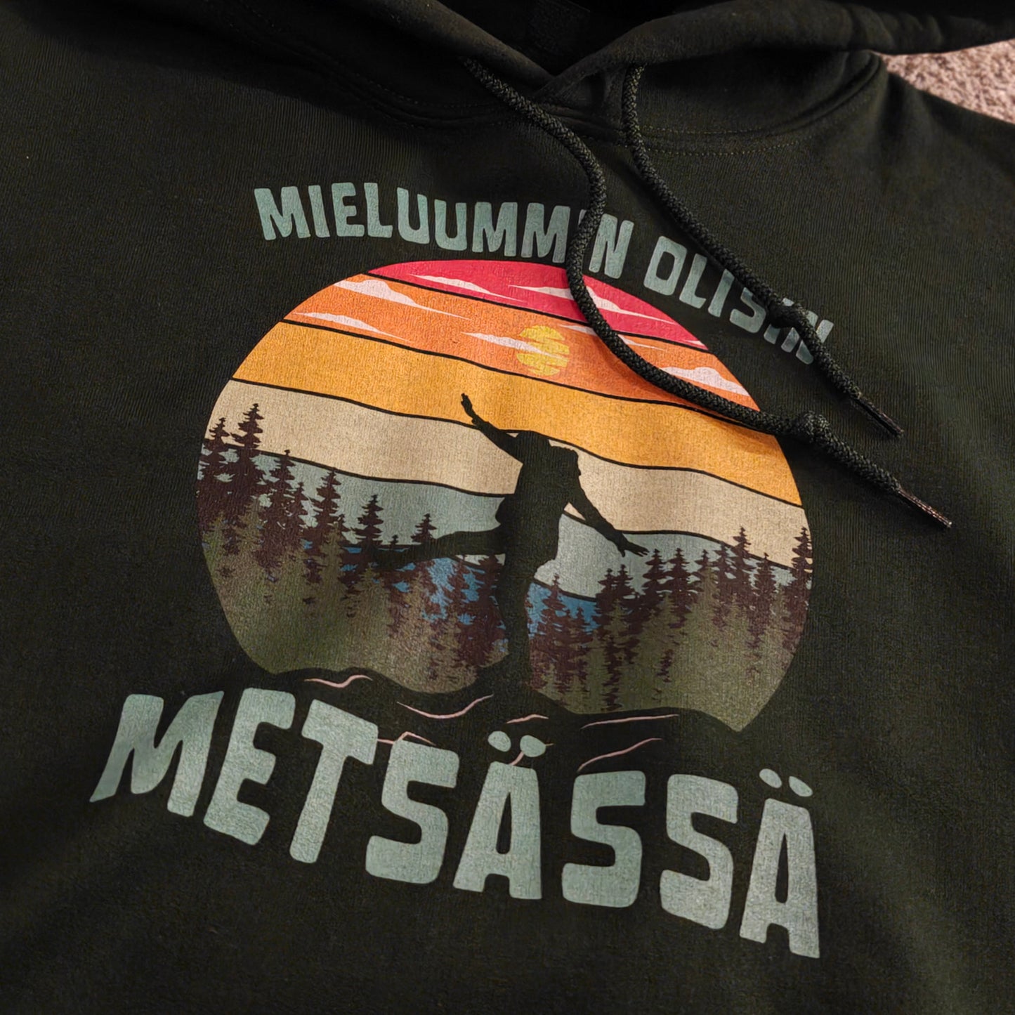 Mieluummin Olisin Metsässä - Huppari