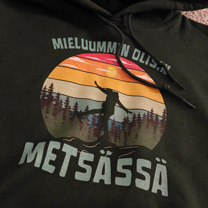 Mieluummin Olisin Metsässä - Huppari