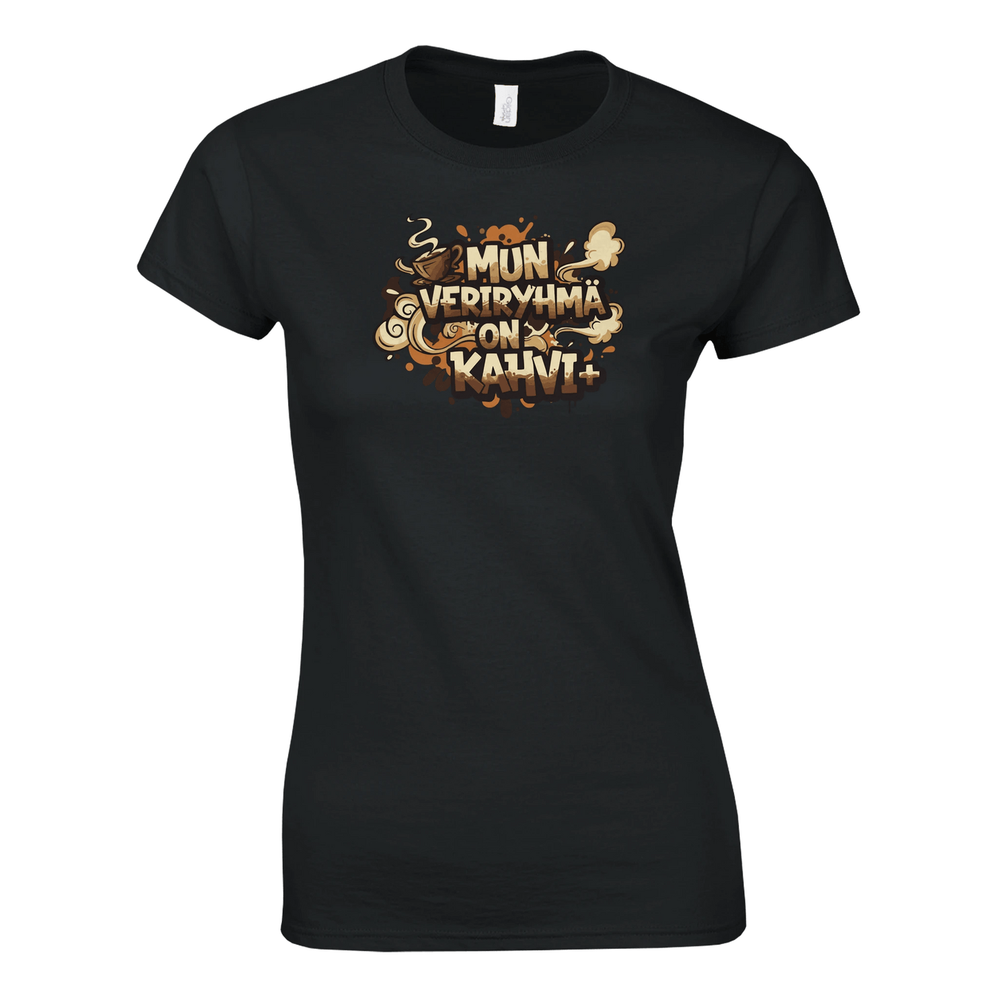 Mun Veriryhmä On Kahvi - Naisten T - paita - Mun Paita