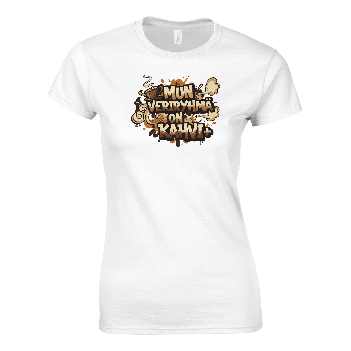 Mun Veriryhmä On Kahvi - Naisten T - paita - Mun Paita