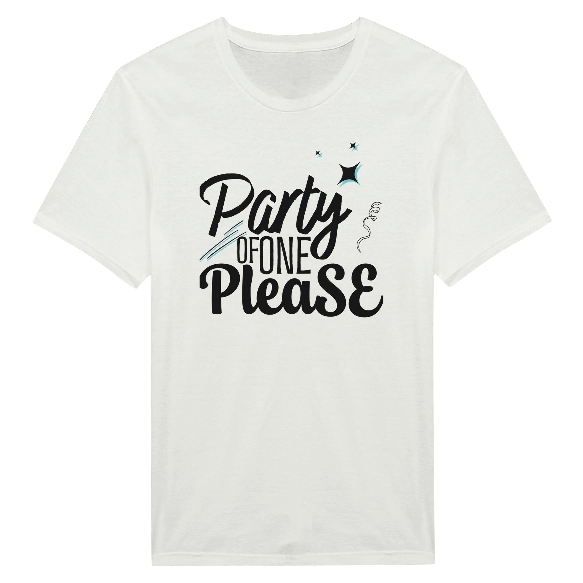 Party Of One Please - Miesten T - paita - Mun Paita