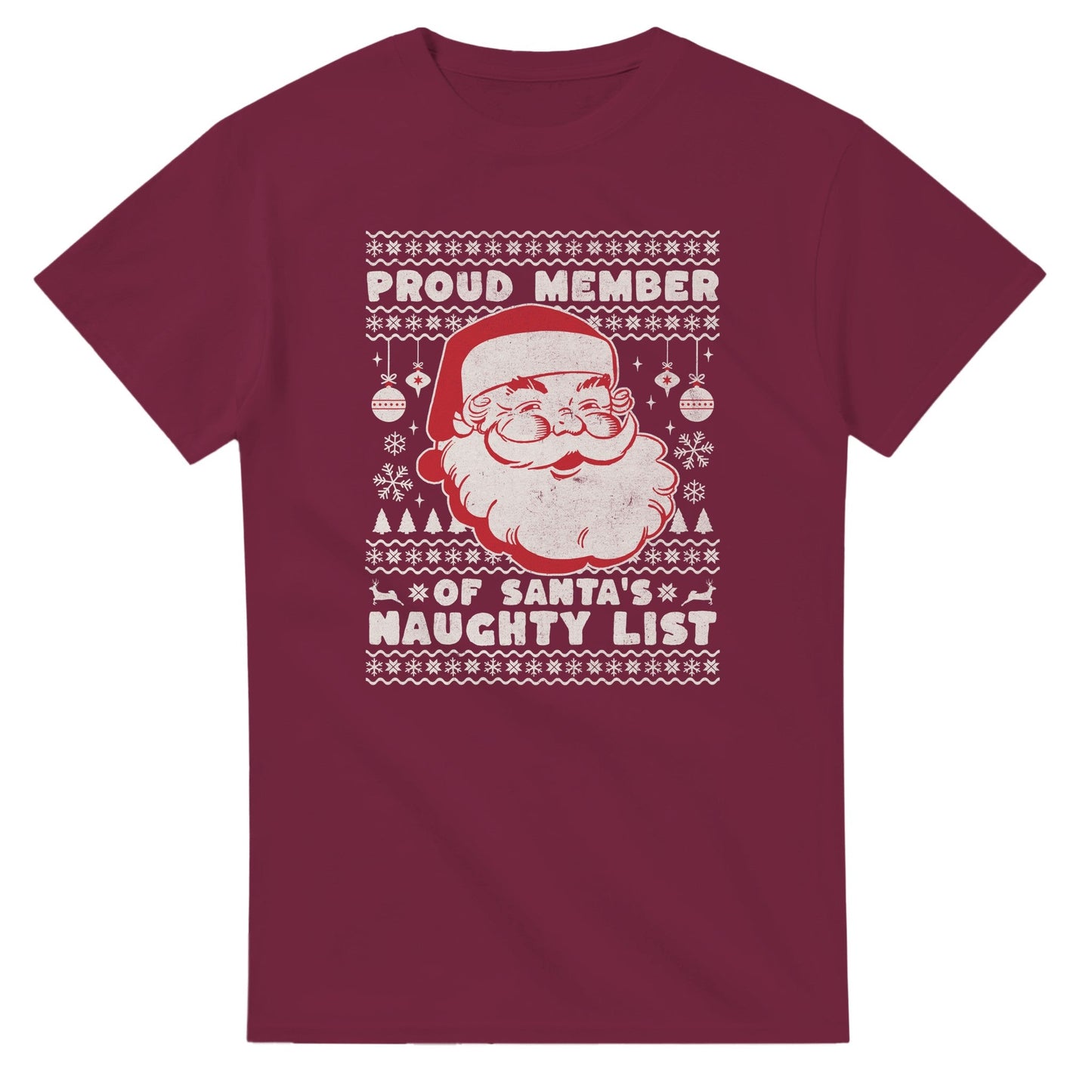 Proud Member of Santa's Naughty List - 3XL - 5XL T - paita - Mun Paita