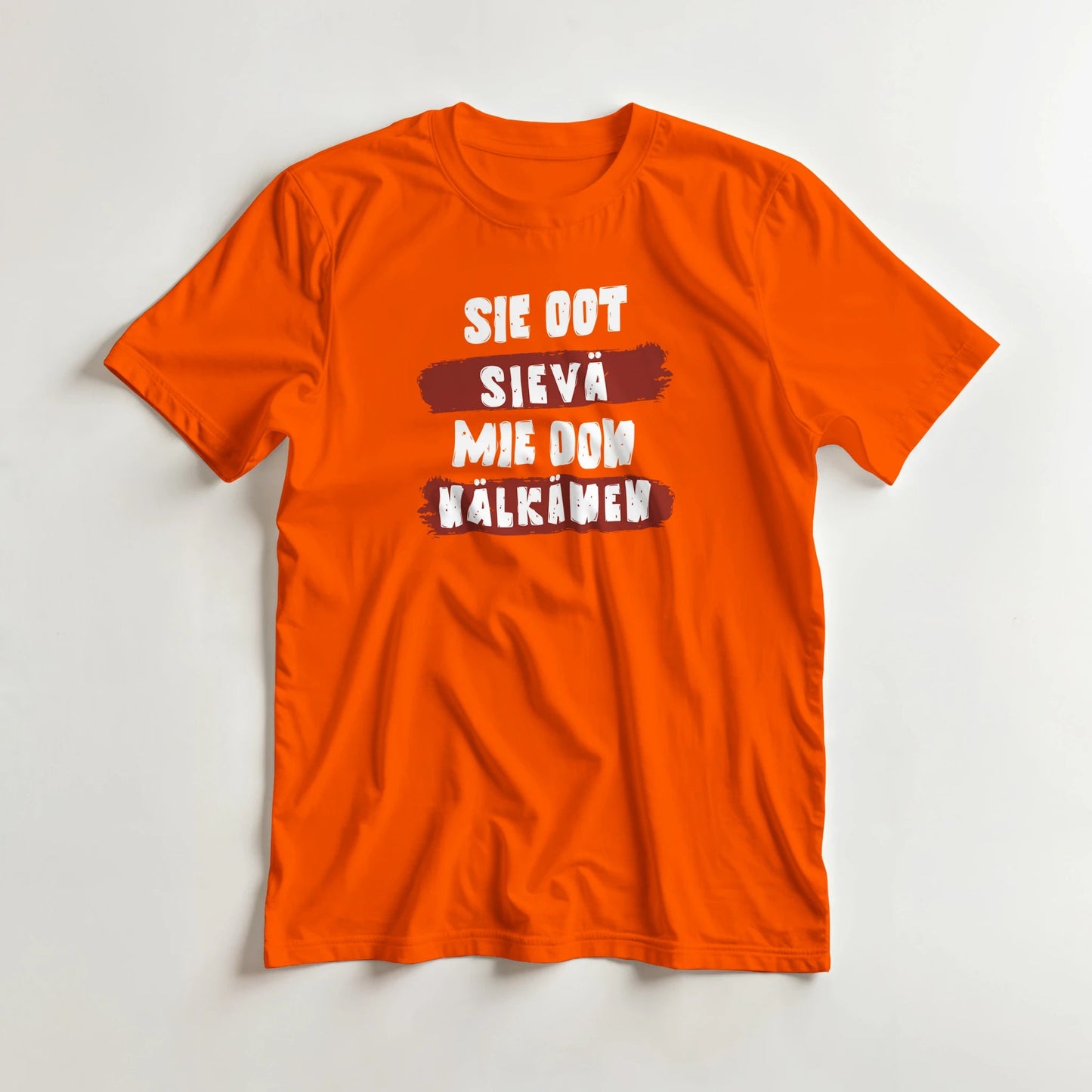 Sie Oot Sievä - Mie Oon Nälkänen - 3XL - 5XL T - paita - Mun Paita