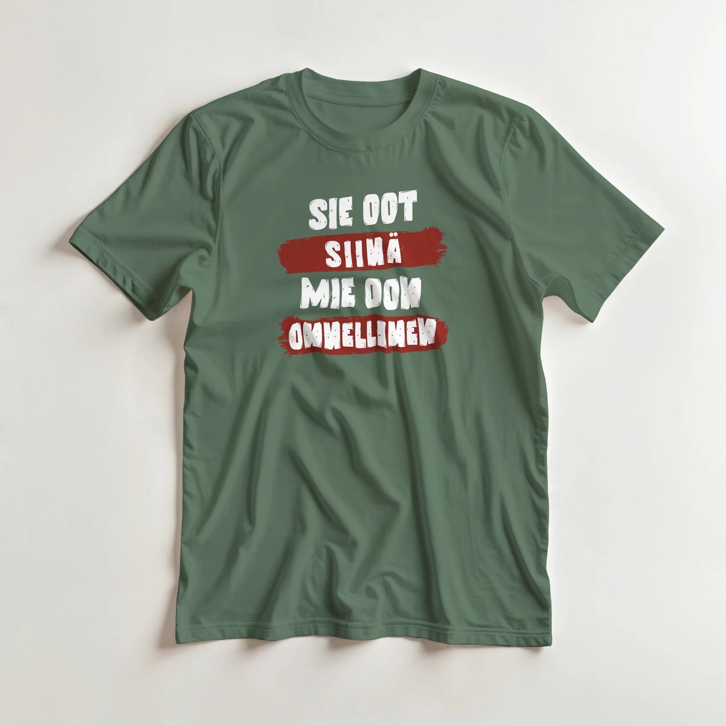 Sie Oot Siinä - Mie Oon Onnellinen - 3XL - 5XL T - paita - Mun Paita