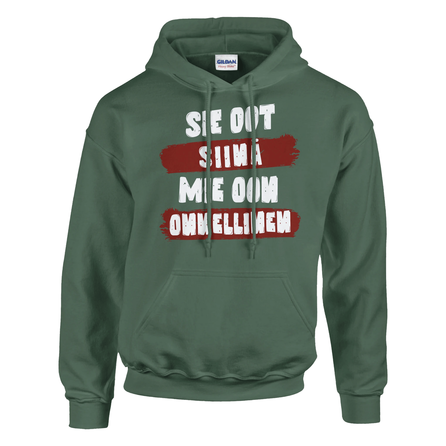 Sie Oot Siinä - Mie Oon Onnellinen - Huppari - Mun Paita