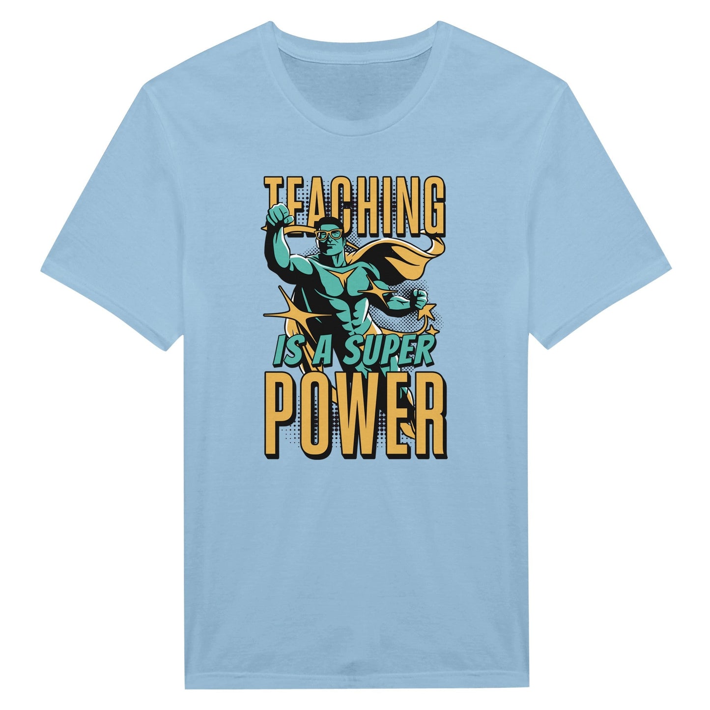 Teaching Is A SUPERPOWER - Miesten T - paita - Mun Paita