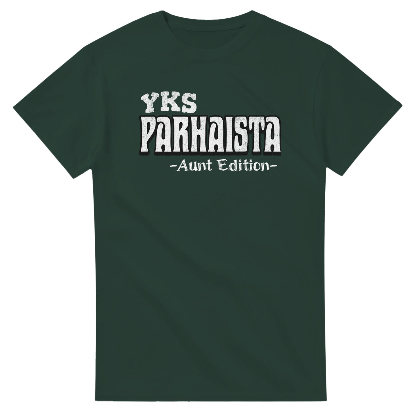 Yks Parhaista - Aunt Edition - 3XL - 5XL T - paita - Mun Paita