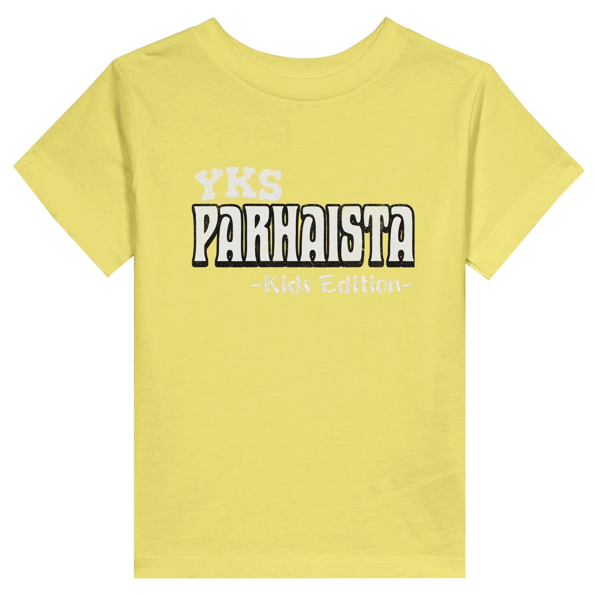 Yks Parhaista - Kids Edition - Lasten T - paita - Mun Paita