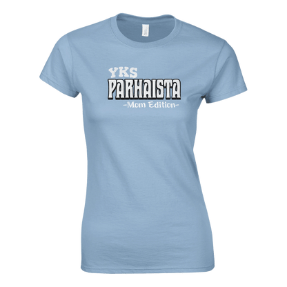 Yks Parhaista - Mom Edition - Naisten T - paita - Mun Paita